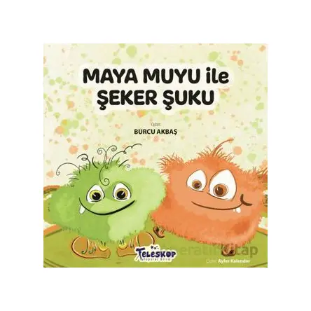 Maya Muyu İle Şeker Şuku - Burcu Akbaş - Teleskop Popüler Bilim