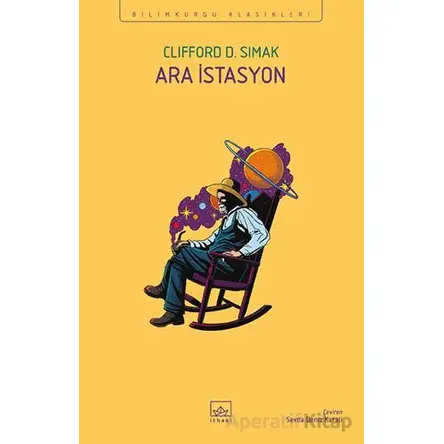 Ara İstasyon - Clifford D. Simak - İthaki Yayınları