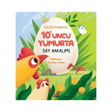 10’uncu Yumurta, Say Bakalım! - Yuliva İvanova - Erdem Çocuk