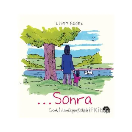 ... Sonra - Libby Moore - Martı Yayınları