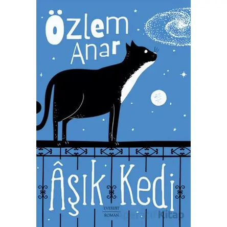 Aşık Kedi - Özlem Anar - Everest Yayınları