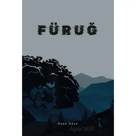 Füruğ - Ozan Köse - İkinci Adam Yayınları