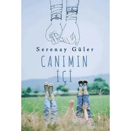 Canımın İçi - Serenay Güler - İkinci Adam Yayınları