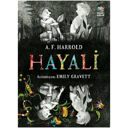 Hayali - A. F. Harrold - İthaki Çocuk Yayınları