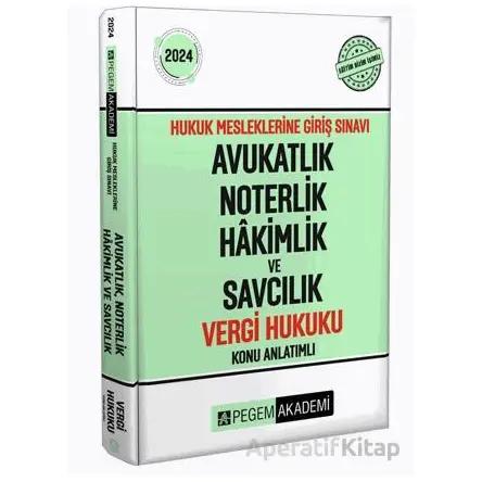2024 Hukuk Mesleklerine Giriş Sınavı Avukatlık Noterlik Hakimlik ve Savcılık Vergi Hukuku Konu Anlat