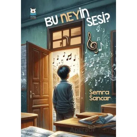 Bu Neyin Sesi - Semra Sancar - Luna Yayınları