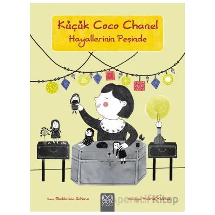 Küçük Coco Channel Hayallerinin Peşinde - Maddalena Schiavo - 1001 Çiçek Kitaplar