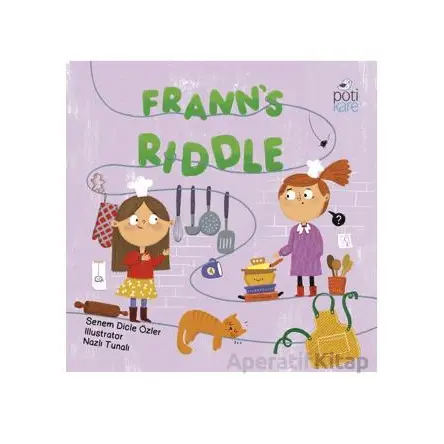 Frann’s Riddle - Senem Dicle Özler - Pötikare Yayıncılık