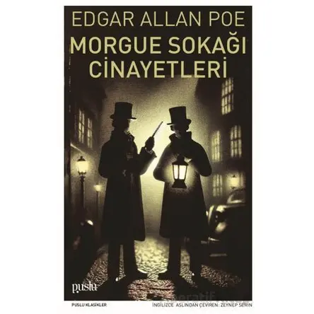 Morgue Sokağı Cinayetleri - Edgar Allan Poe - Puslu Yayıncılık