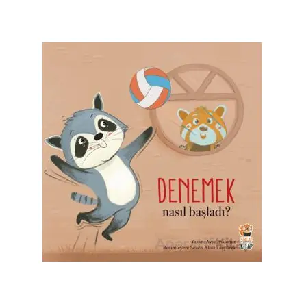 Nasıl Başladı? - Denemek - Ayşe Aydemir - Sincap Kitap