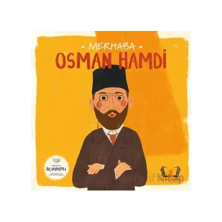 Merhaba Osman Hamdi - Kolektif - Hayalperest Çocuk