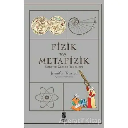 Fizik ve Metafizik - Jennifer Trusted - İnsan Yayınları