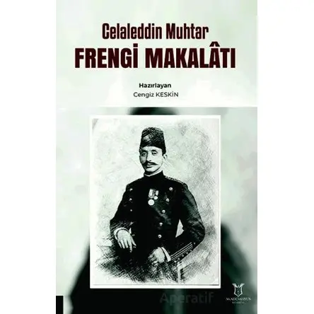 Celaleddin Muhtar Frengi Makalatı - Kolektif - Akademisyen Kitabevi