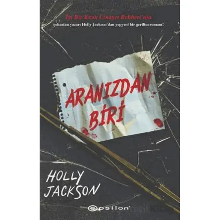 Aranızdan Biri - Holly Jackson - Epsilon Yayınevi
