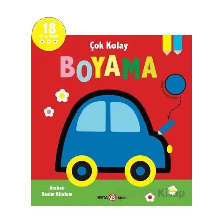 Çok Kolay Boyama - Arabalı Resim Kitabım - Kolektif - Beta Kids