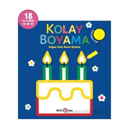 Kolay Boyama - Doğum Günü Resim Kitabım - Kolektif - Beta Kids
