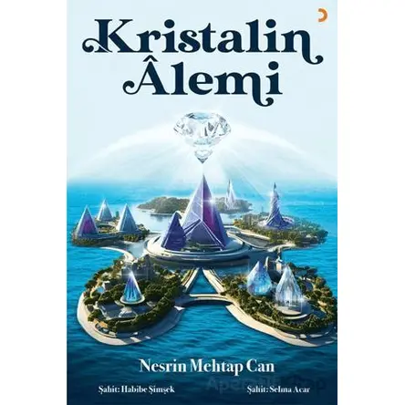 Kristalin Alemi - Nesrin Mehtap Can - Cinius Yayınları