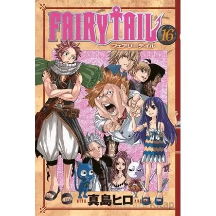 Fairy Tail 16. Cilt - Hiro Maşima - Gerekli Şeyler Yayıncılık