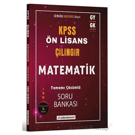 KPSS Ön Lisans Çilingir Matematik Tamamı Çözümlü Soru Bankası - Kolektif - Dijital Hoca