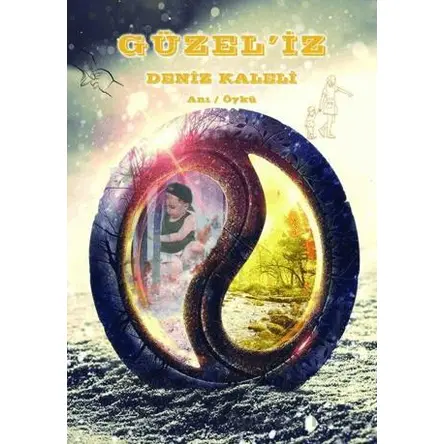 Güzeliz - Deniz Kaleli - Ürün Yayınları