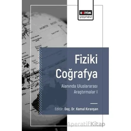 Fiziki Coğrafya Alanında Uluslararası Araştırmalar 1