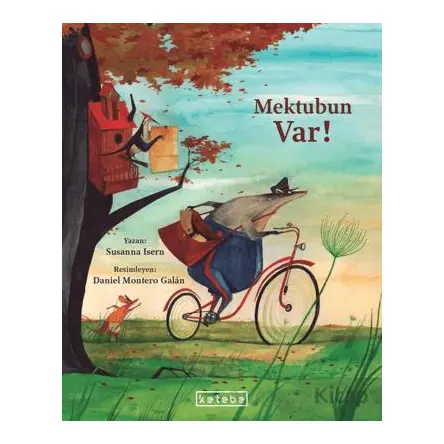 Mektubun Var! - Susanna Isern - Ketebe Çocuk