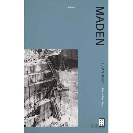 Maden - Susan Howe - Ketebe Yayınları