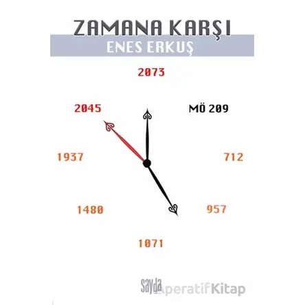 Zamana Karşı - Enes Erkuş - Sayda Yayınları