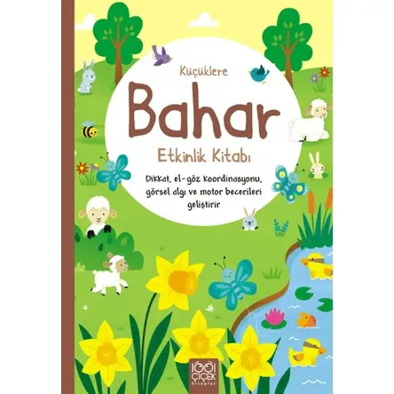 Küçüklere Bahar Etkinlik Kitabı - Kirsteen Robson - 1001 Çiçek Kitaplar