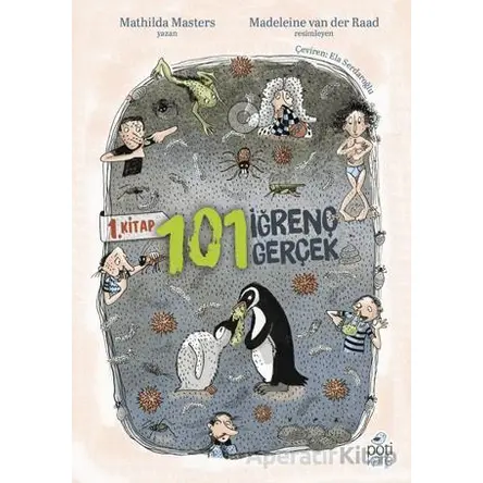 101 İğrenç Gerçek - 1. Kitap - Mathilda Masters - Pötikare Yayıncılık