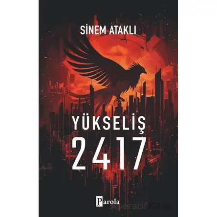 Yükseliş 2417 - Sinem Ataklı - Parola Yayınları