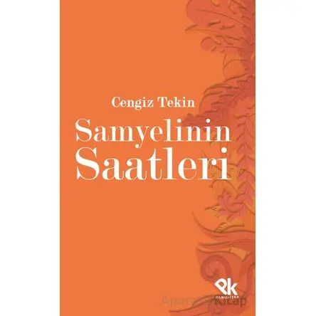 Samyelinin Saatleri - Cengiz Tekin - Panu Kitap