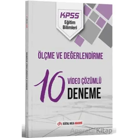 KPSS Eğitim Bilimleri Ölçme ve Değerlendirme Çözümlü 10 Deneme - Kolektif - Dijital Hoca