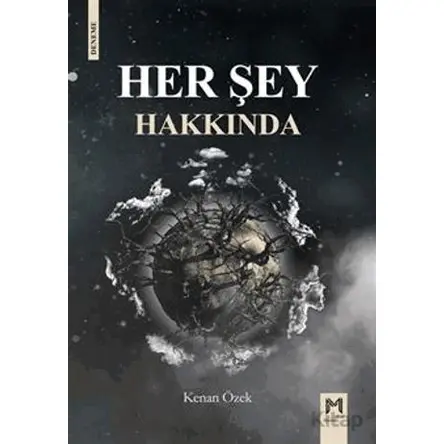 Her Şey Hakkında - Kenan Özek - Memento Mori