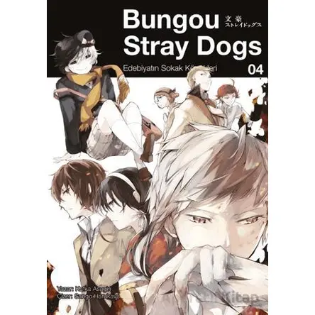 Bungou Stray Dogs 4 - Edebiyatın Sokak Köpekleri - Kafka Asagiri - Gerekli Şeyler Yayıncılık