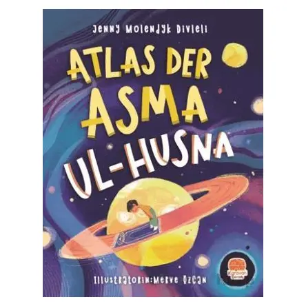 Atlas der Asma ul-Husna (Almanca Esmaü’l Hüsna Atlası)