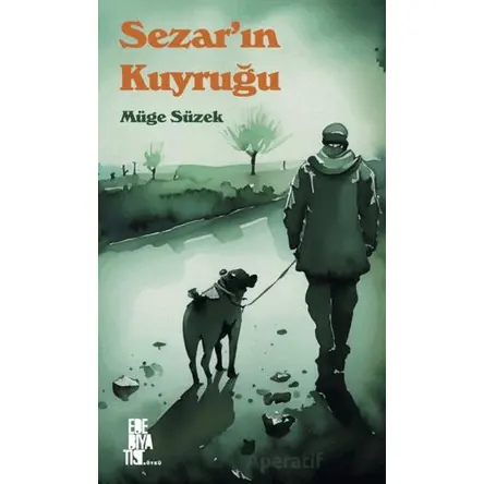 Sezarın Kuyruğu - Müge Süzek - Edebiyatist