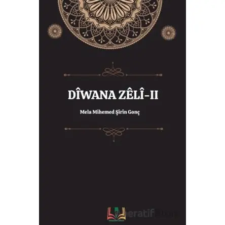 Diwana Zeli-II - Mihemed Şirin Gonç - Sidar Yayınları