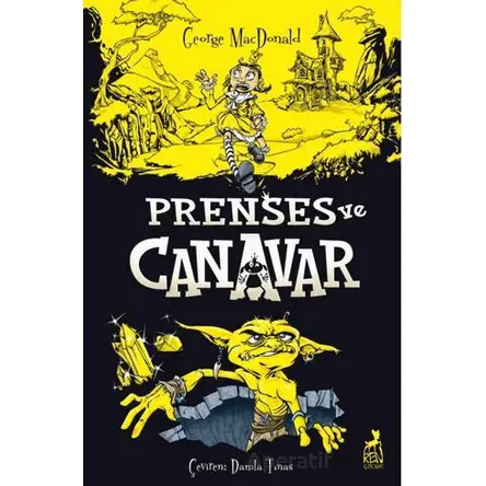 Prenses ve Canavar - George MacDonald - Ren Çocuk