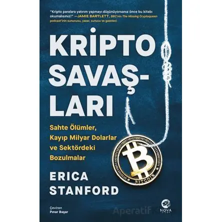 Kripto Savaşları: Sahte Ölümler, Kayıp Mi·lyar Dolarlar ve Sektördeki· Bozulmalar