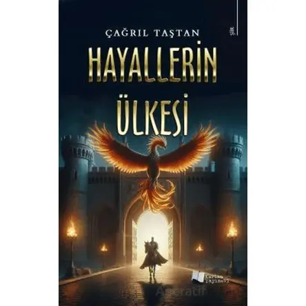 Hayallerin Ülkesi - Çağrıl Taştan - Karina Yayınevi