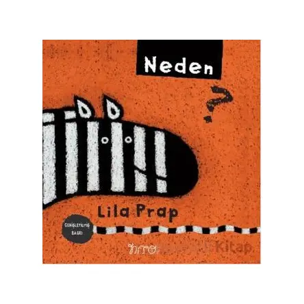 Neden? - Lila Prap - Nito Kitap
