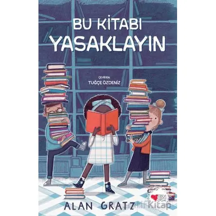 Bu Kitabı Yasaklayın - Alan Gratz - Can Çocuk Yayınları