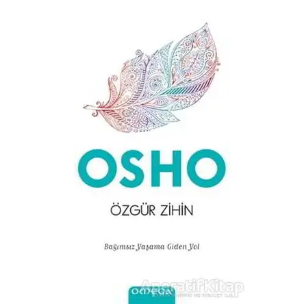Özgür Zihin - Osho (Bhagwan Shree Rajneesh) - Omega