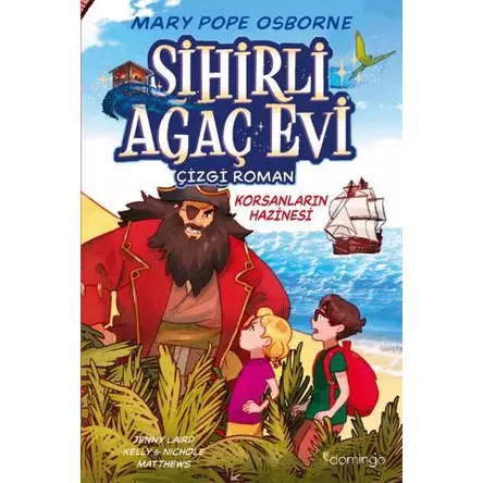 Sihirli Ağaç Evi 4 - Korsanların Hazinesi - Mary Pope Osborne - Domingo Yayınevi
