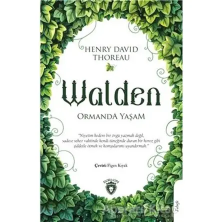 Walden Ormanda Yaşam - Henry David Thoreau - Dorlion Yayınları