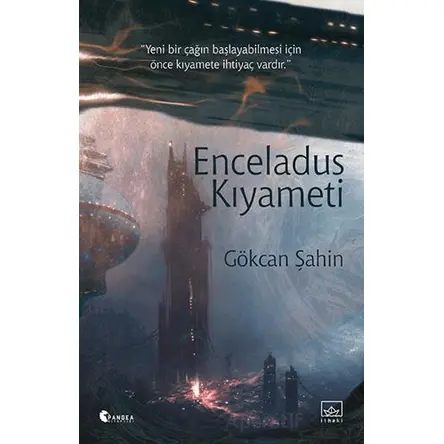 Enceladus Kıyameti - Gökcan Şahin - İthaki Yayınları