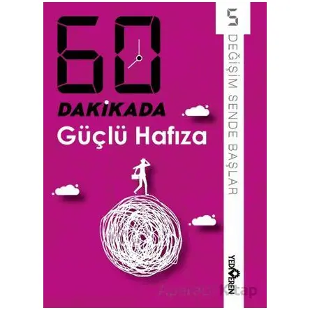 60 Dakikada Güçlü Hafıza - Derleme - Yediveren Yayınları