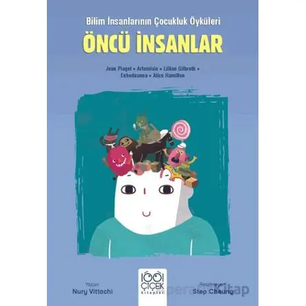 Öncü İnsanlar - Genç Bilim İnsanları - Nury Vittachi - 1001 Çiçek Kitaplar