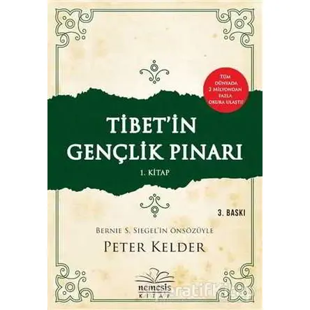 Tibet’in Gençlik Pınarı 1. Kitap - Peter Kelder - Nemesis Kitap